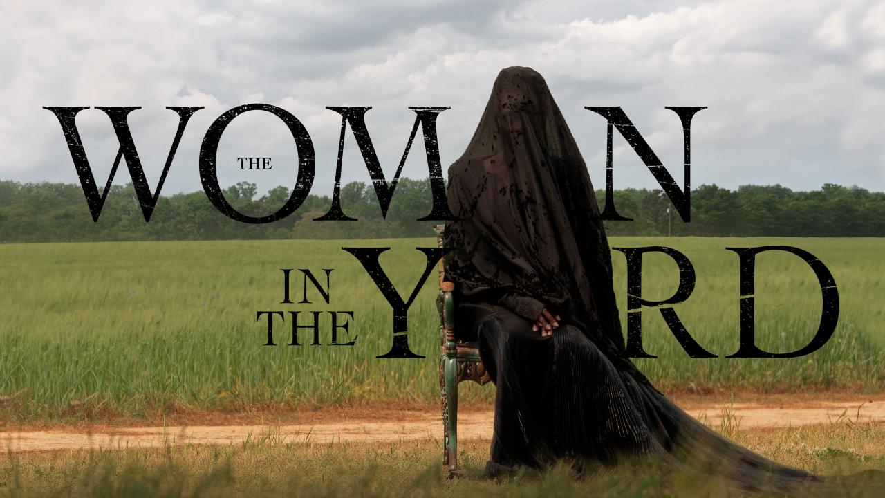 فيلم The Woman in the Yard 2025 مترجم كامل HD